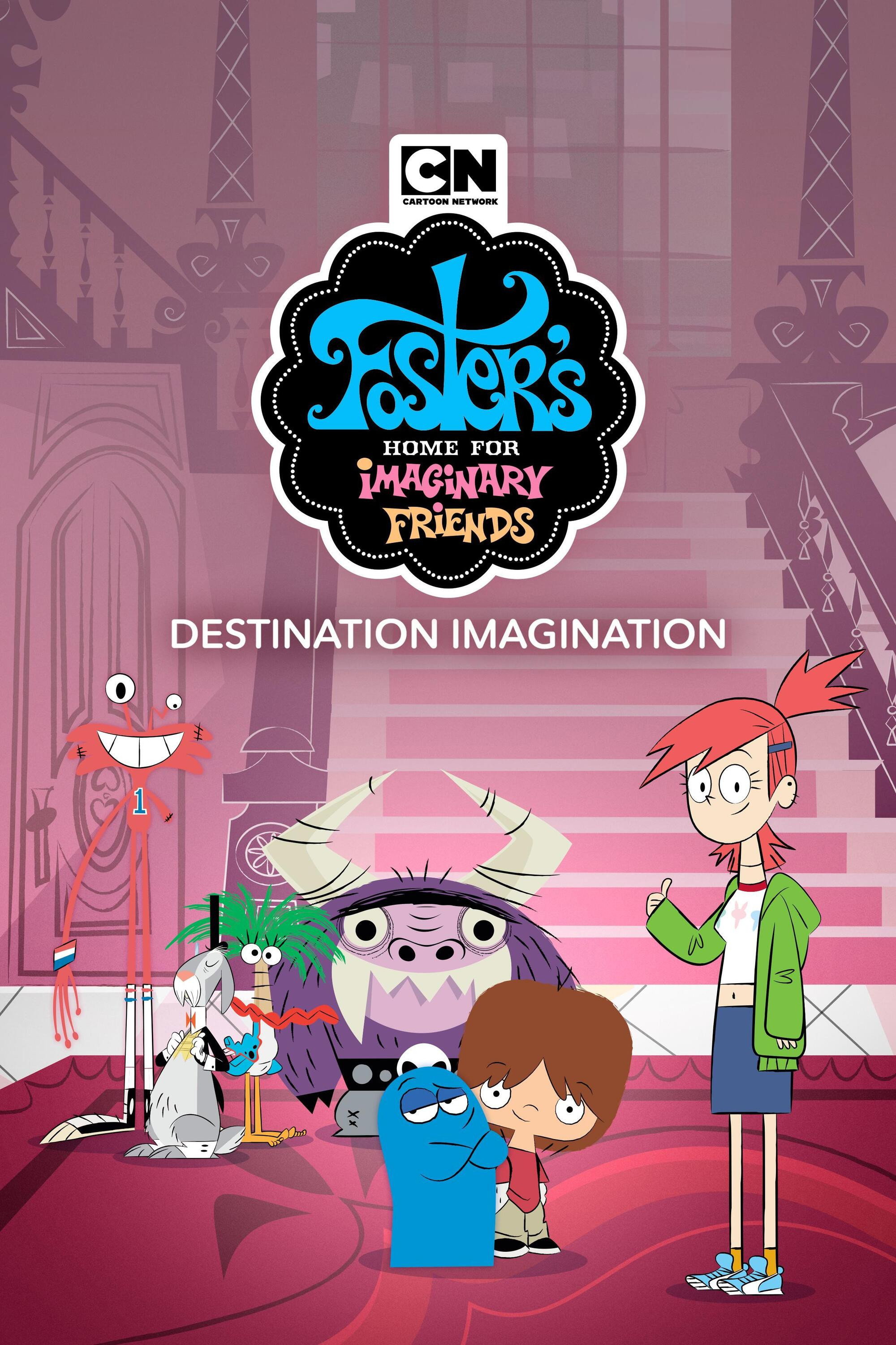 Foster's Home for Imaginary Friends: Destination Imagination (2008) poster