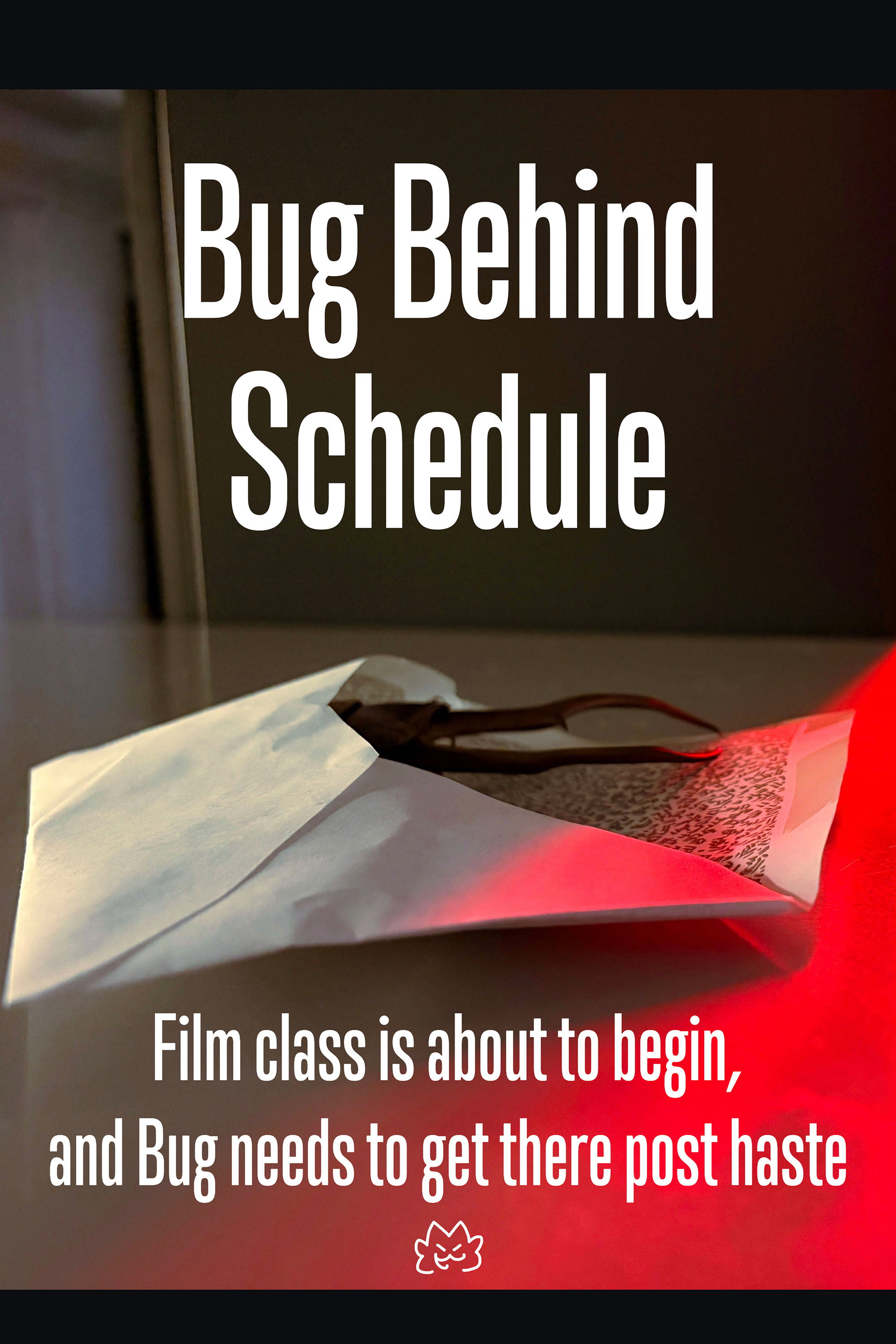 Bug Behind Schedule (2026) poster