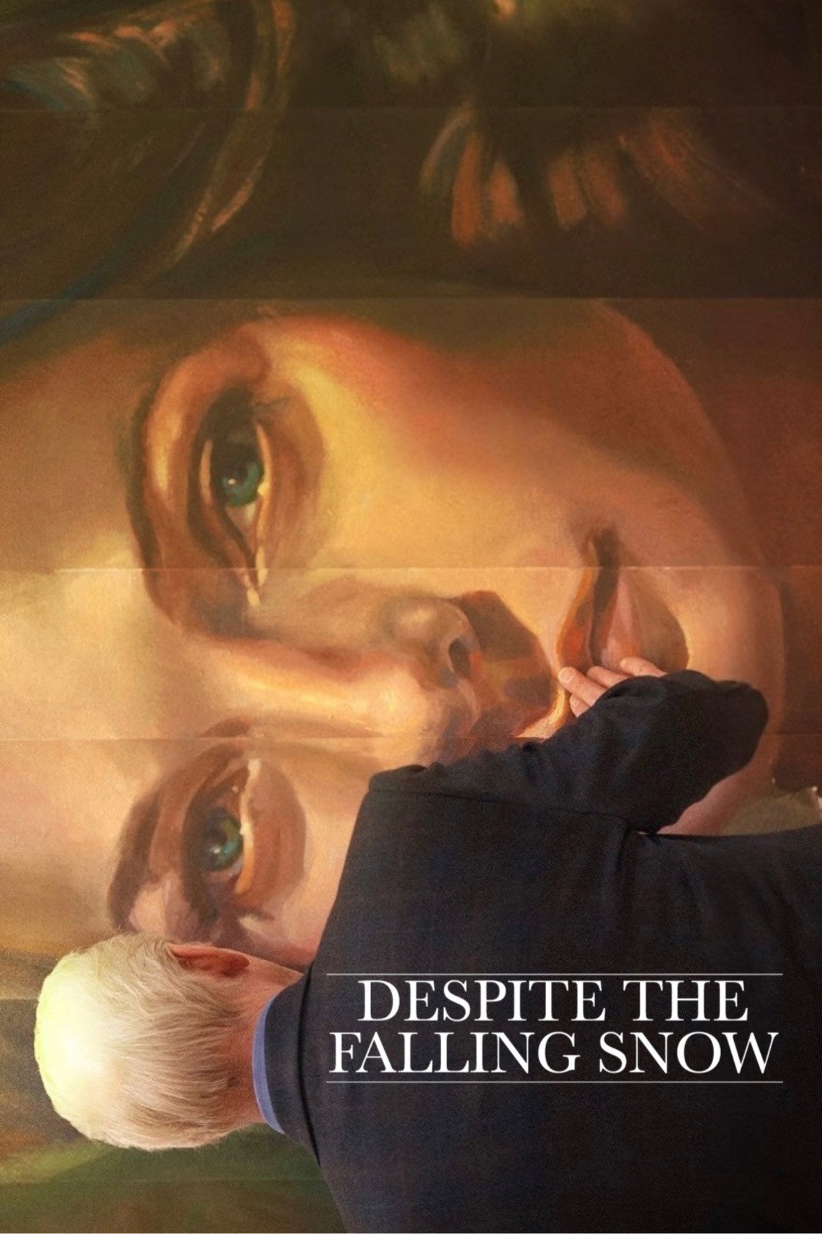 Despite the Falling Snow (2016) poster