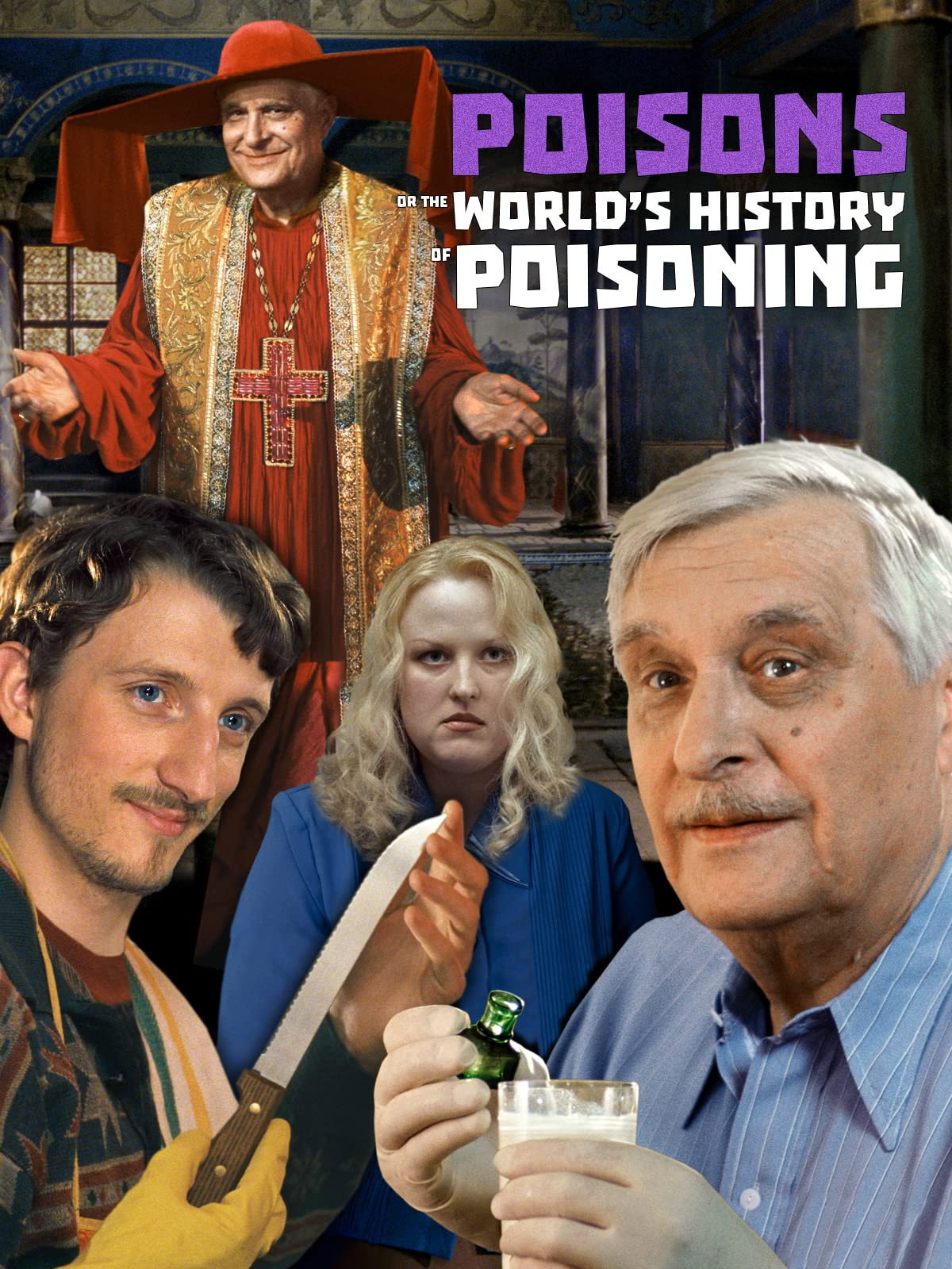 Poisons or the World History of Poisoning (2001) poster