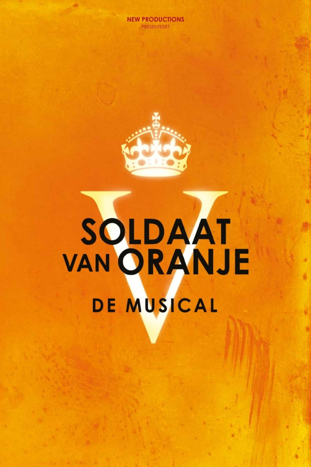 Soldier of Orange: The Musical (2025) poster