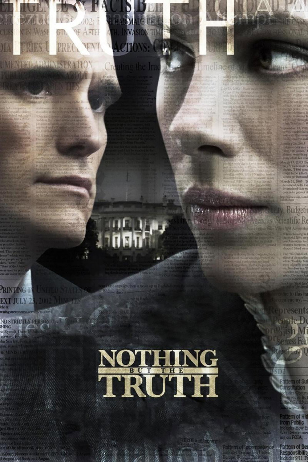 Nothing but the Truth (2008) poster