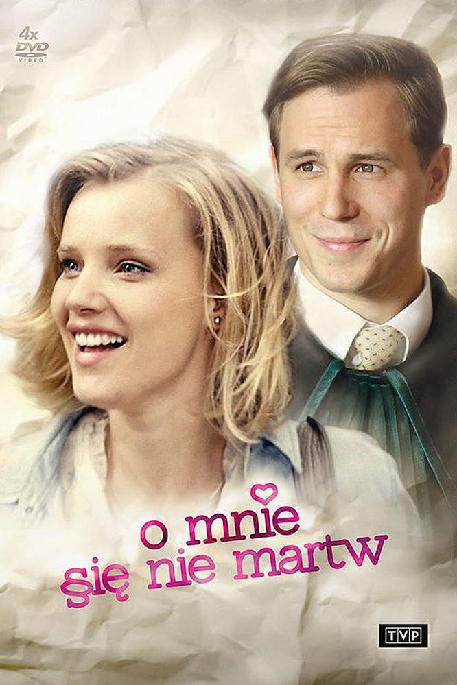 O mnie się nie martw (2014) poster