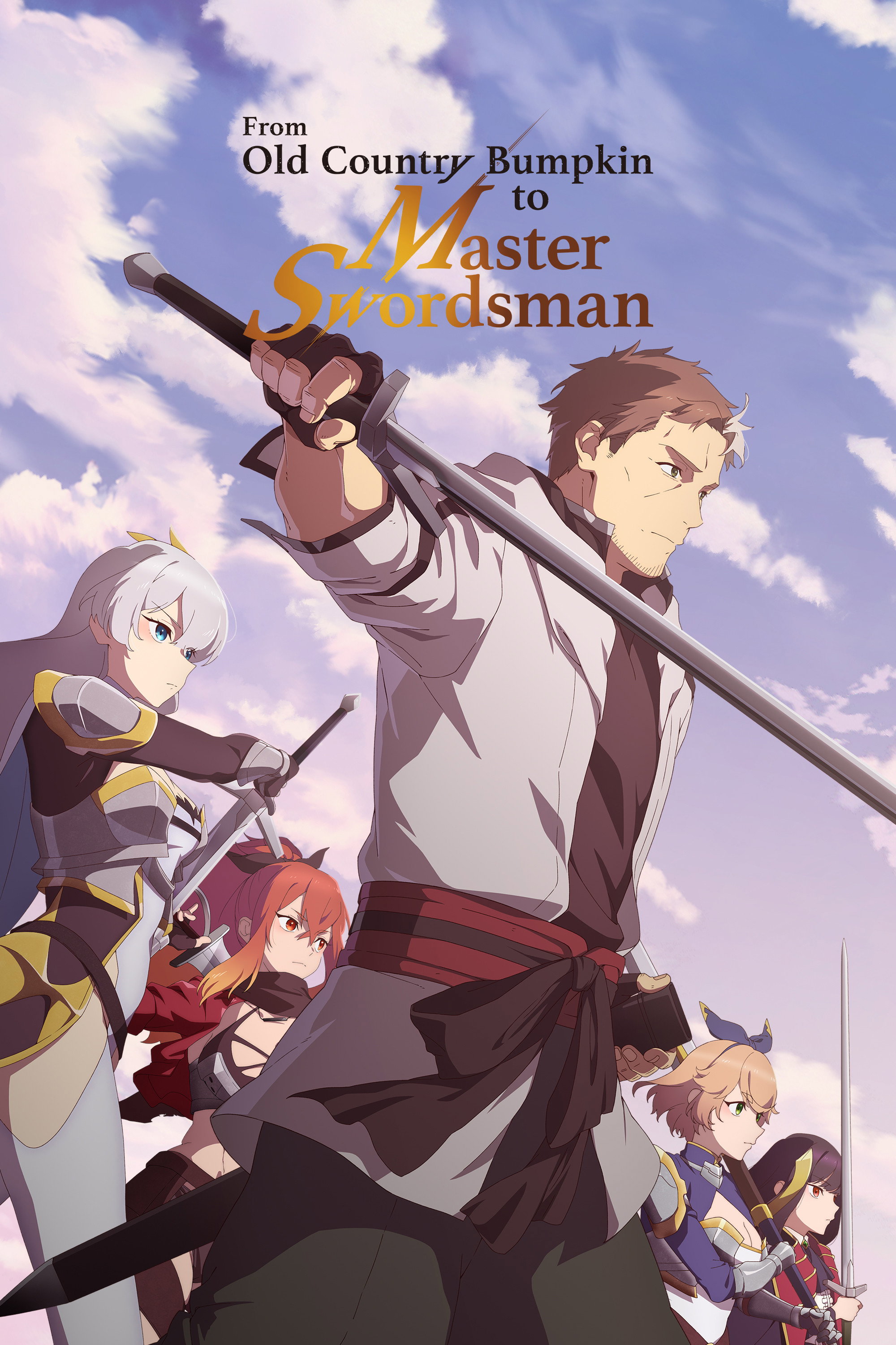 From Old Country Bumpkin to Master Swordsman (2025) poster