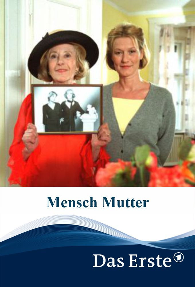 Mensch Mutter (2003) poster