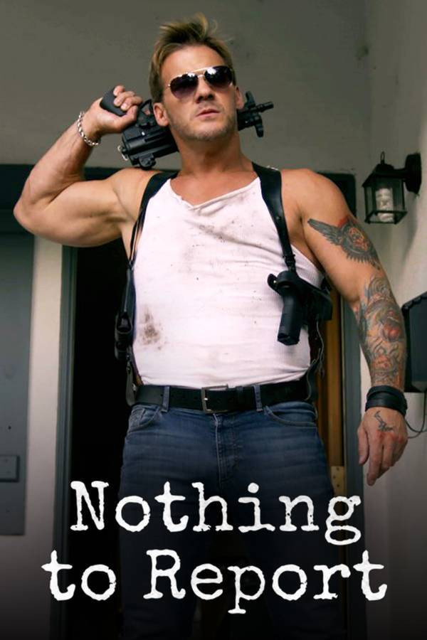 Nothing to Report (2015) poster