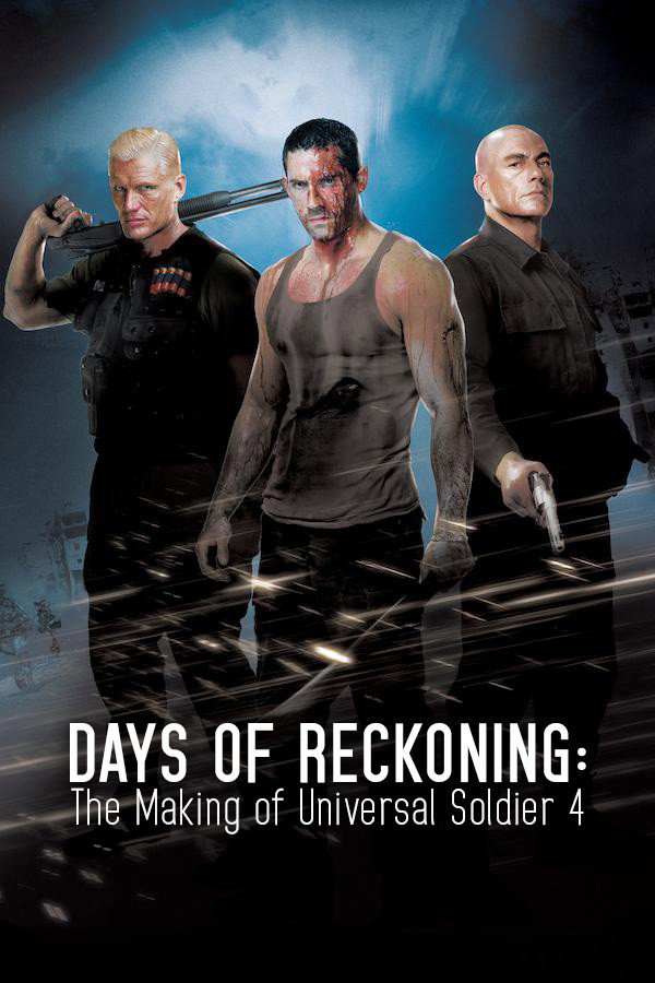 Days of Reckoning: The Making of Universal Soldier 4 (2013) poster