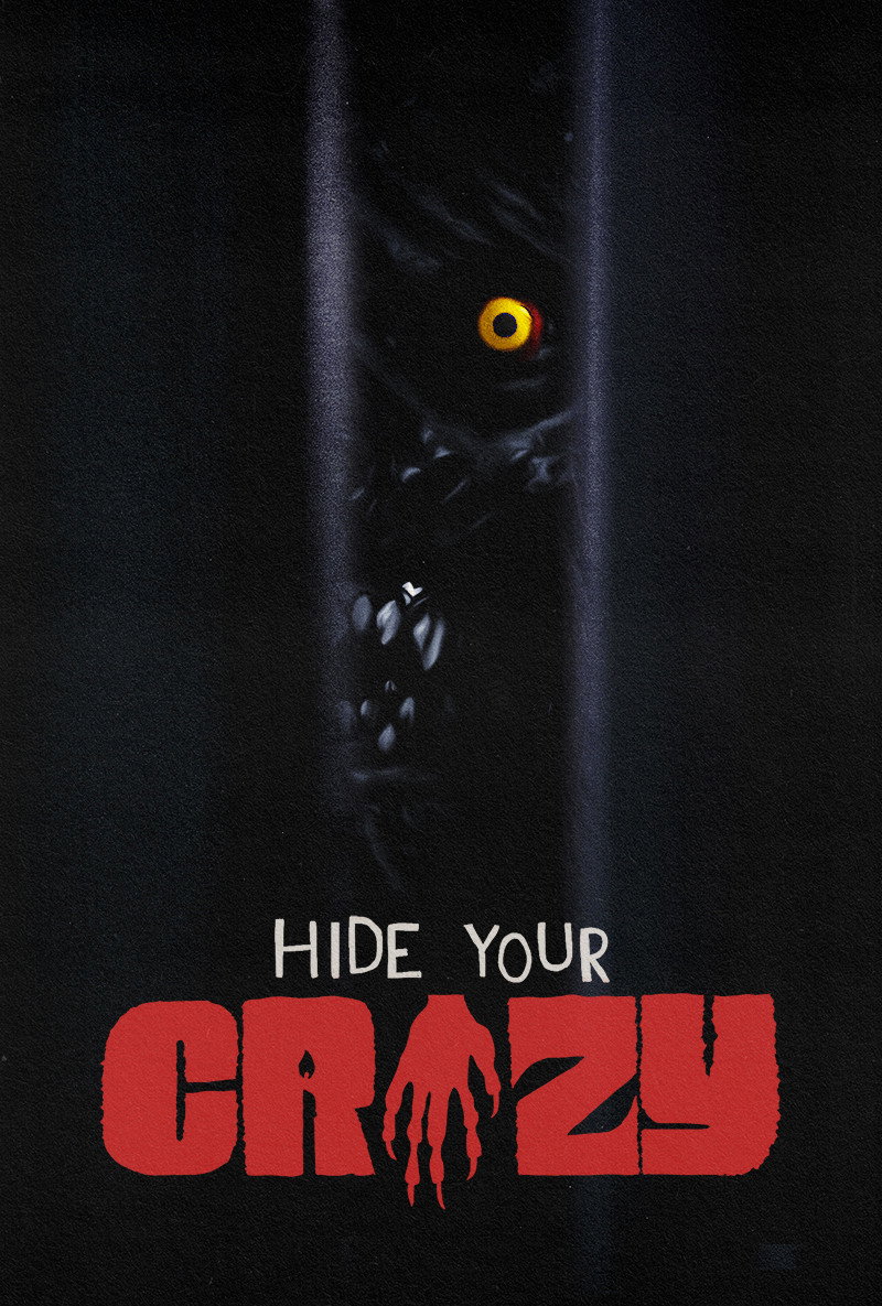 Hide Your Crazy (2023) poster