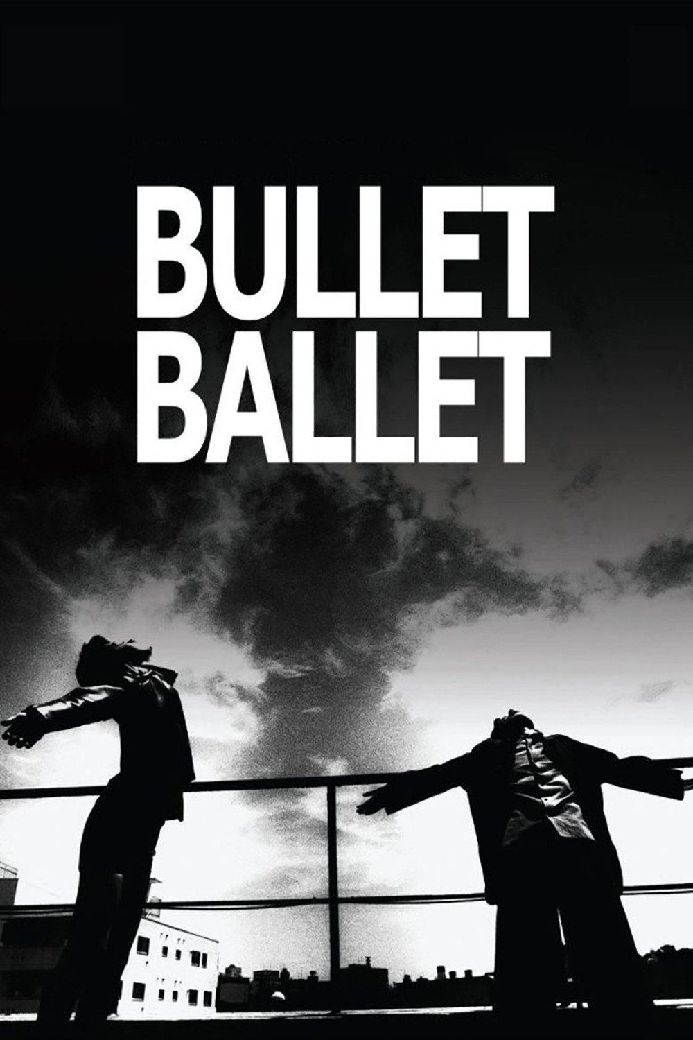 Bullet Ballet (1998) poster