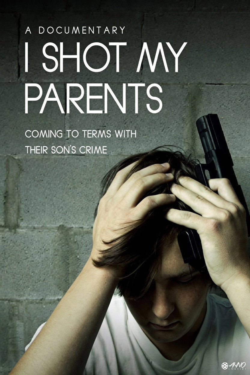 I Shot My Parents (2017) poster