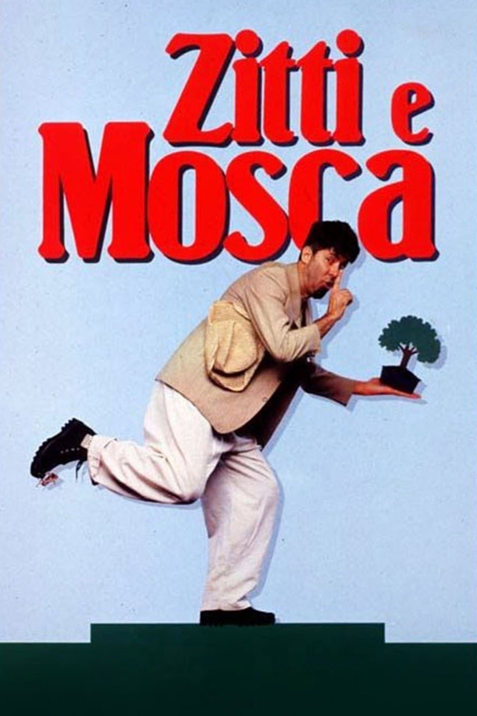 Zitti e mosca (1991) poster