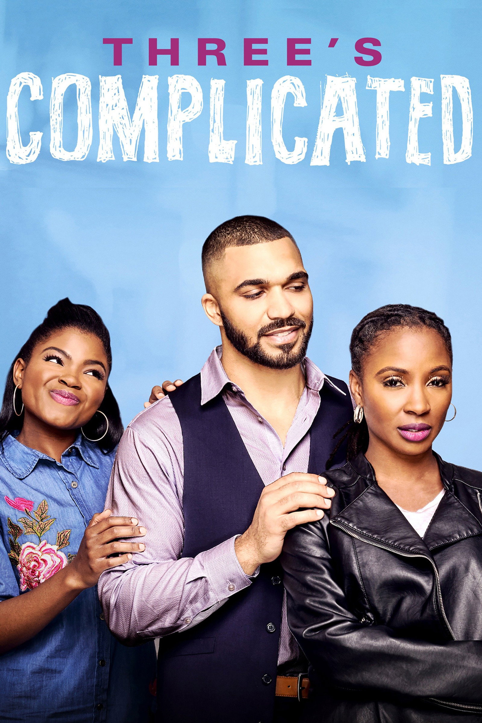 Three's Complicated (2019) poster