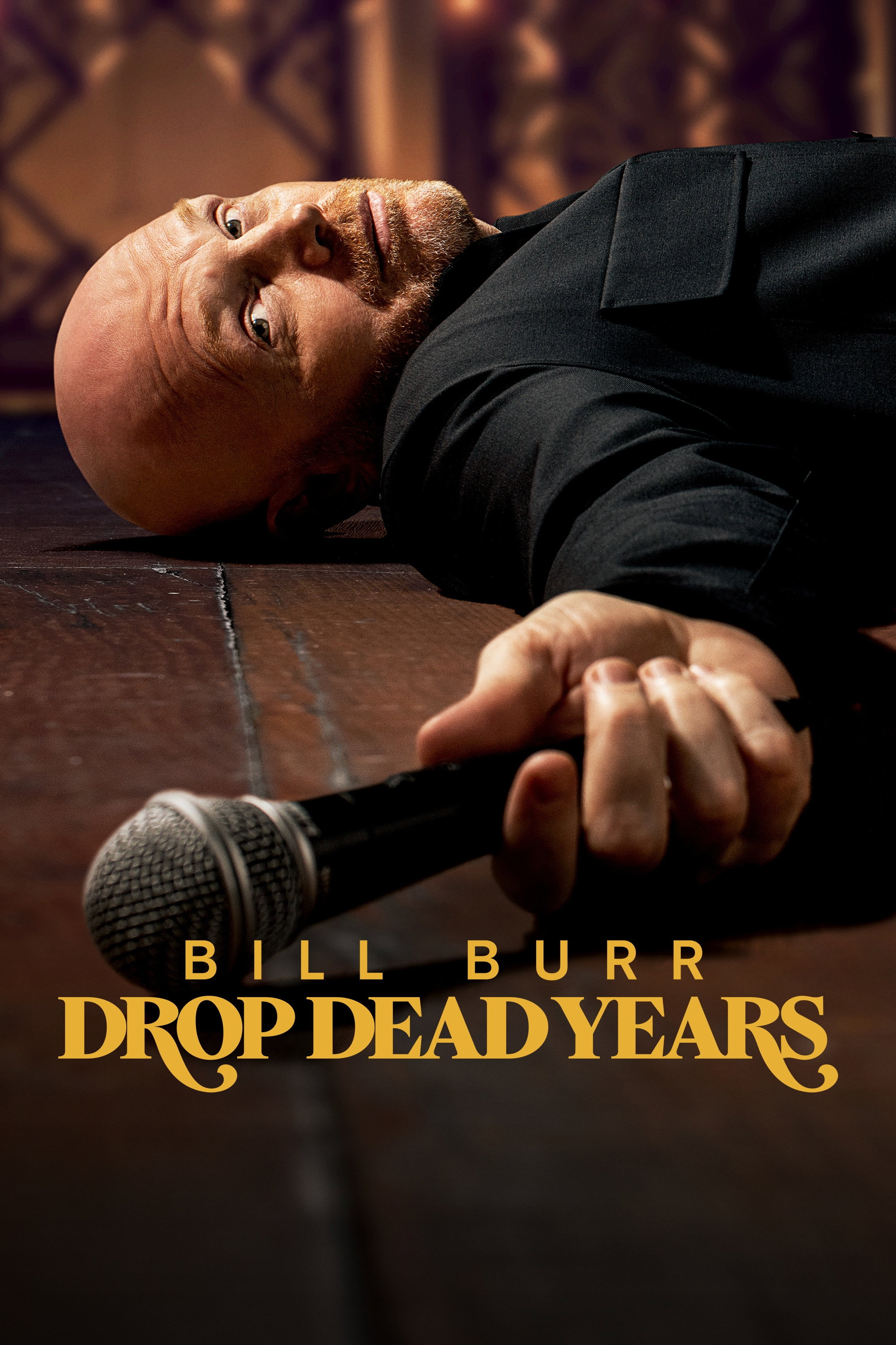 Bill Burr: Drop Dead Years (2025) poster