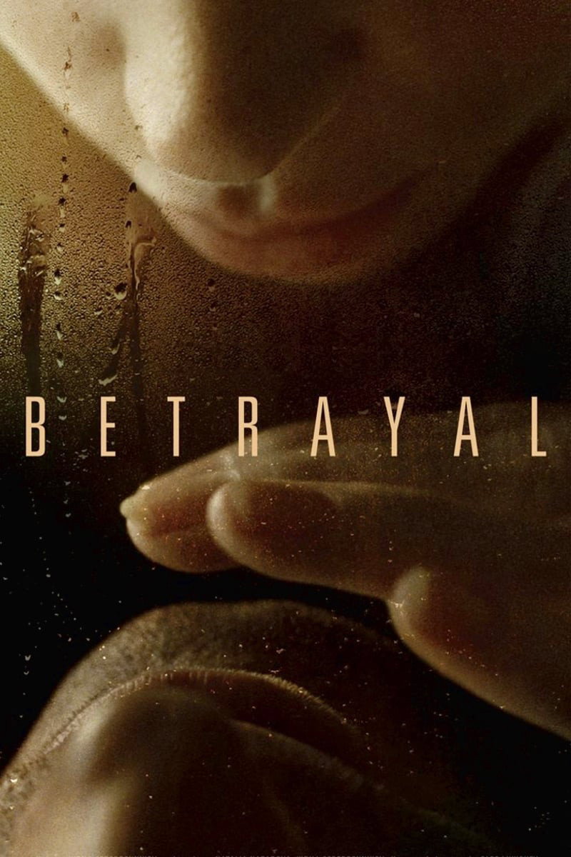 Betrayal (2012) poster