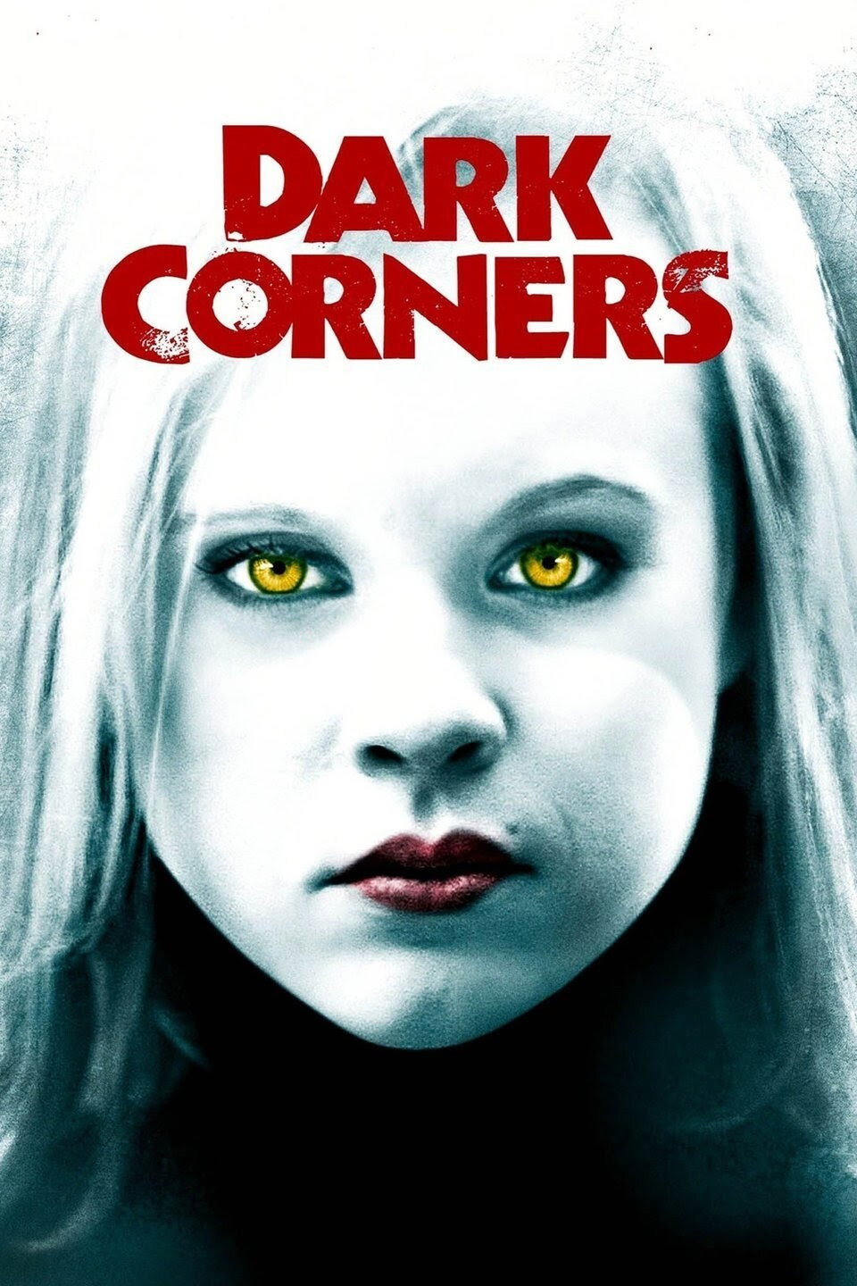Dark Corners (2006) poster