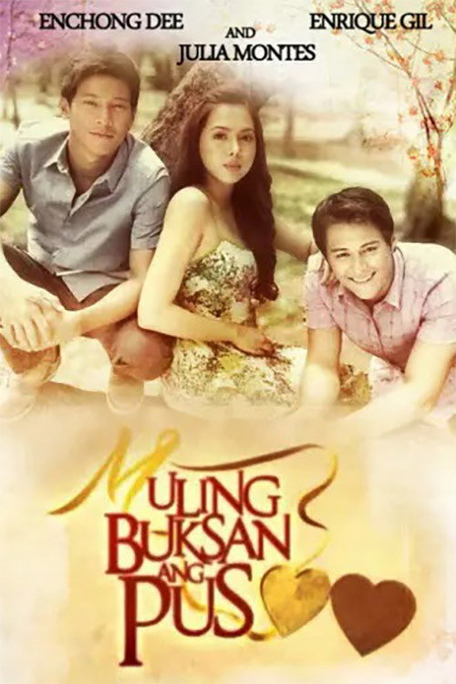 Muling Buksan Ang Puso (2013) poster