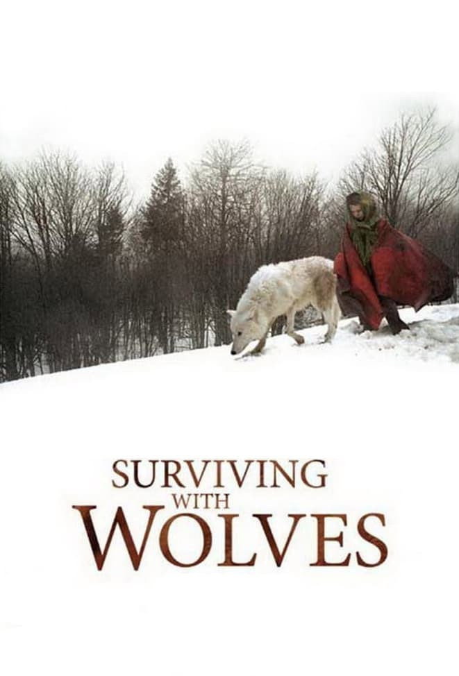 Surviving with Wolves (2007) poster