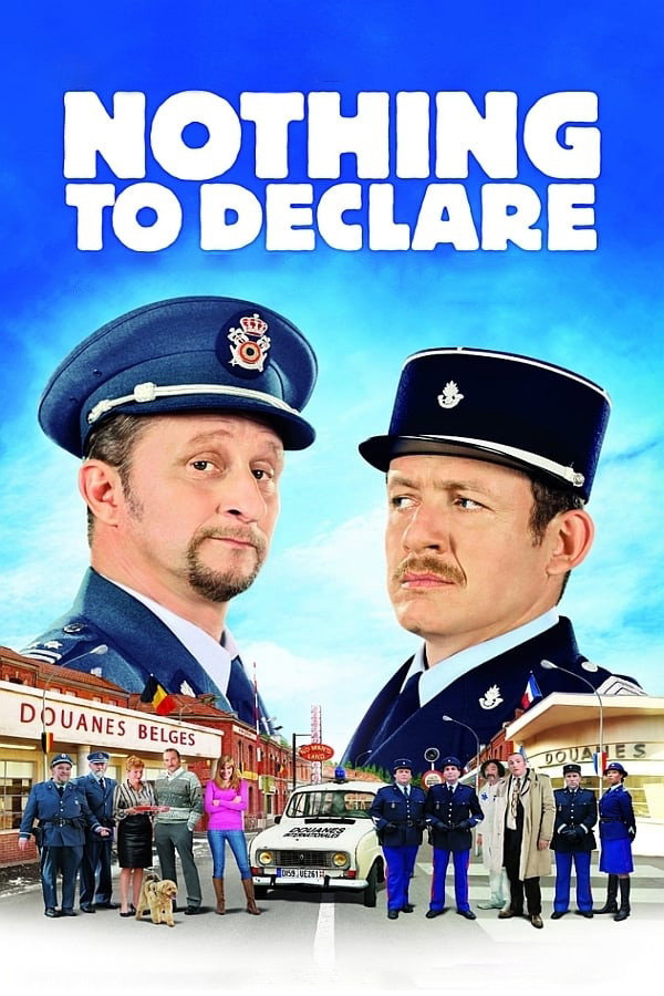 Nothing to Declare (2010) poster