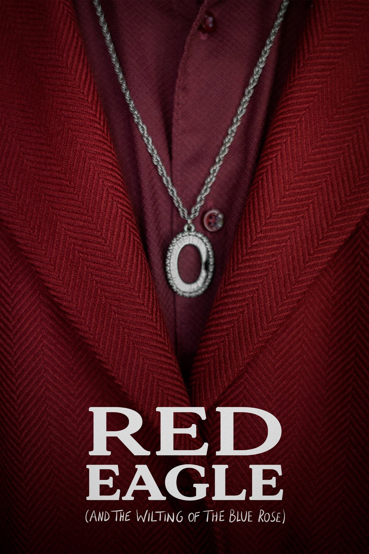 Red Eagle (And the Wilting of the Blue Rose) (2022) poster