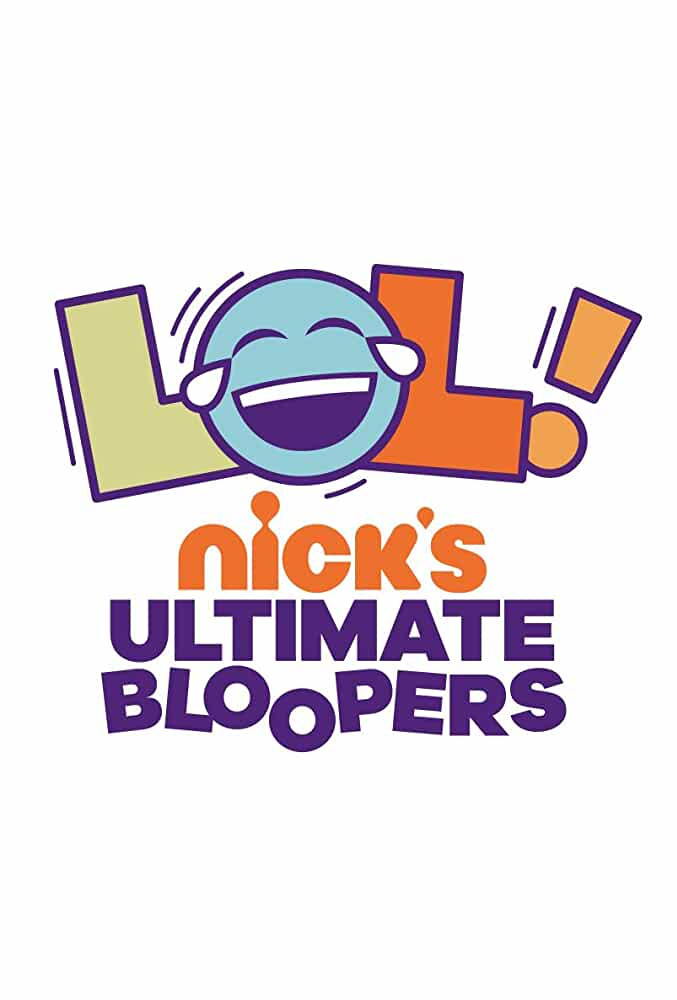 LOL Nick's Ultimate Bloopers (2020) poster