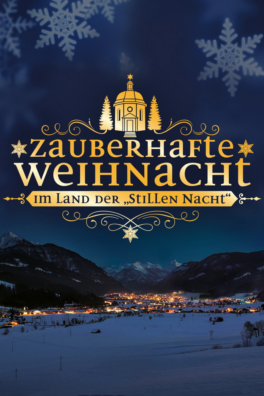Zauberhafte Weihnacht im Land der "Stillen Nacht" (2014) poster