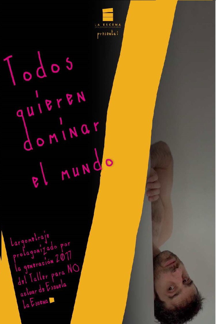 Todos quieren dominar el mundo (2023) poster