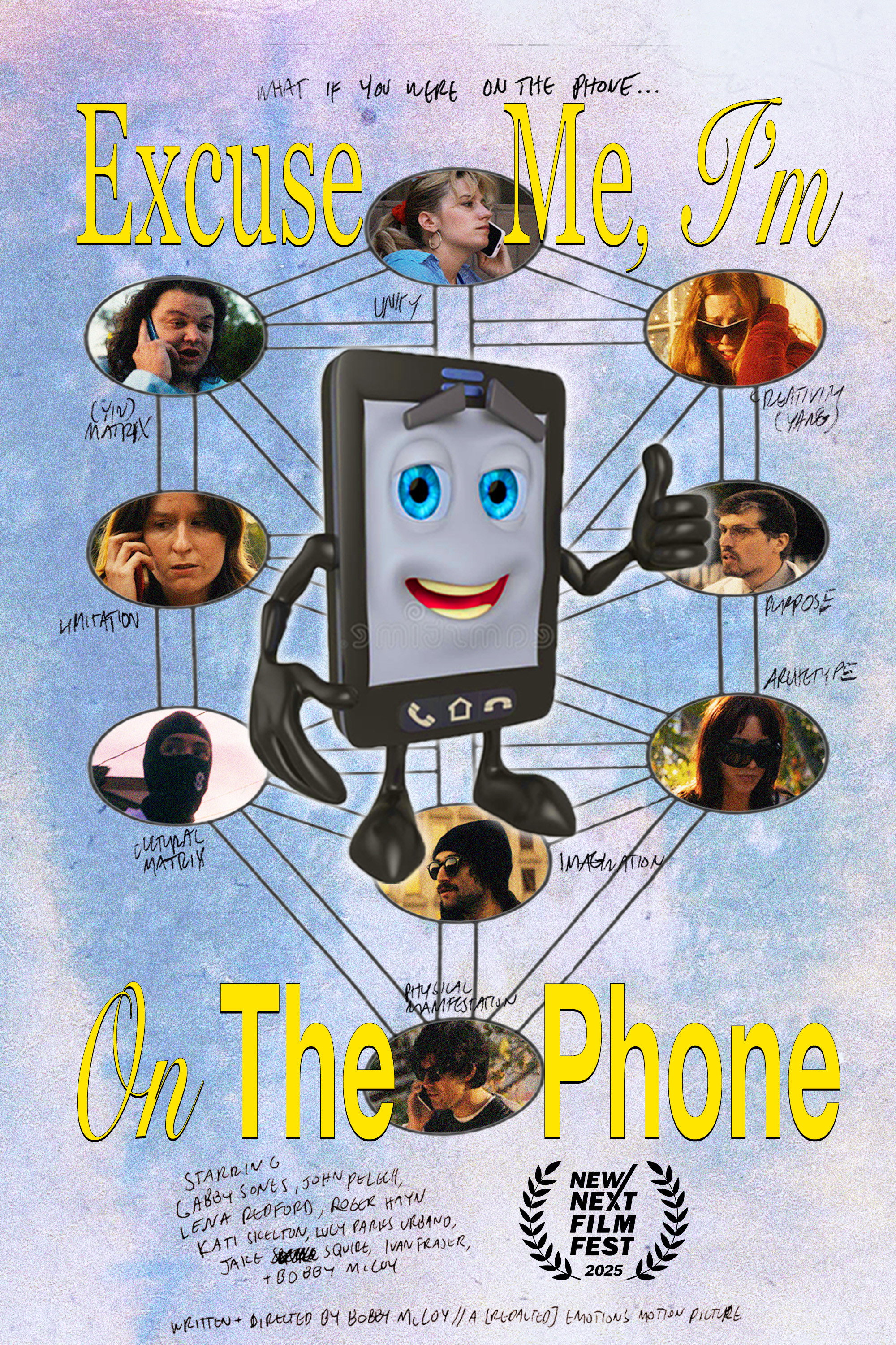 Excuse Me, I'm On The Phone (2025) poster