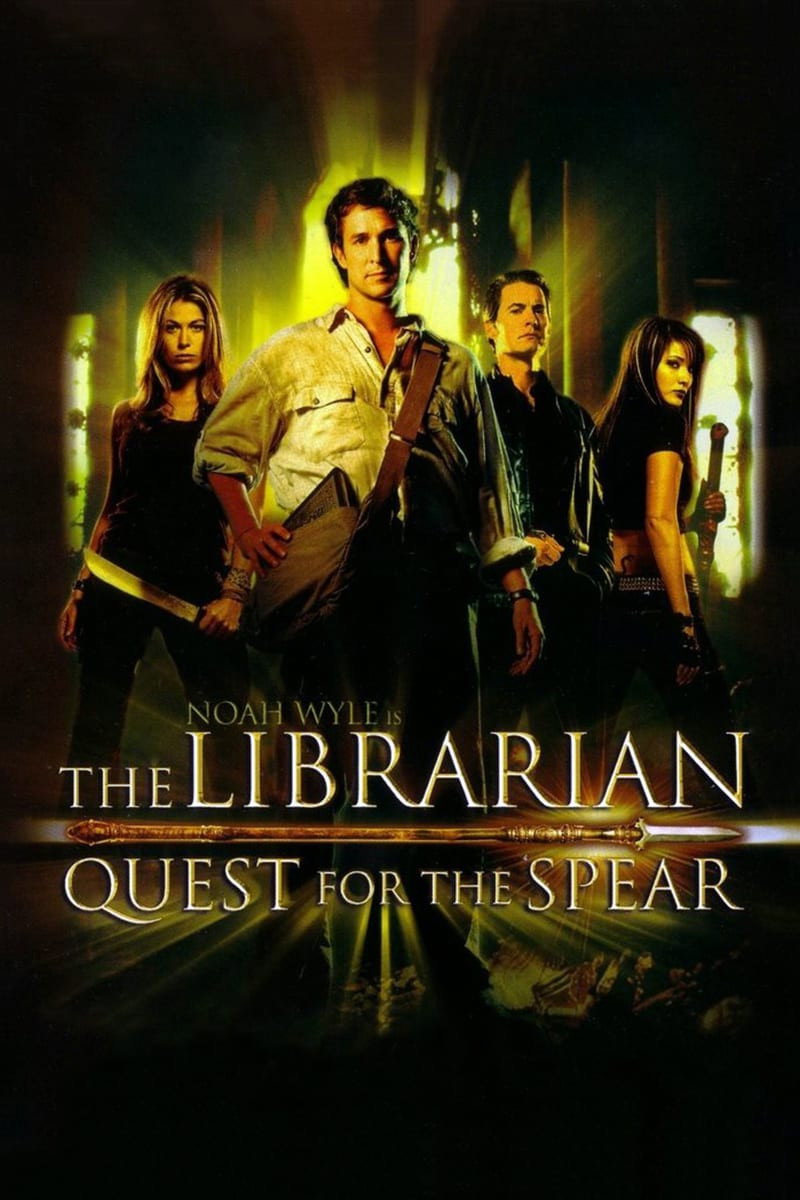 The Librarian: Quest for the Spear (2004) poster