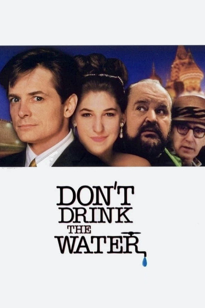 Don't Drink the Water (1994) poster
