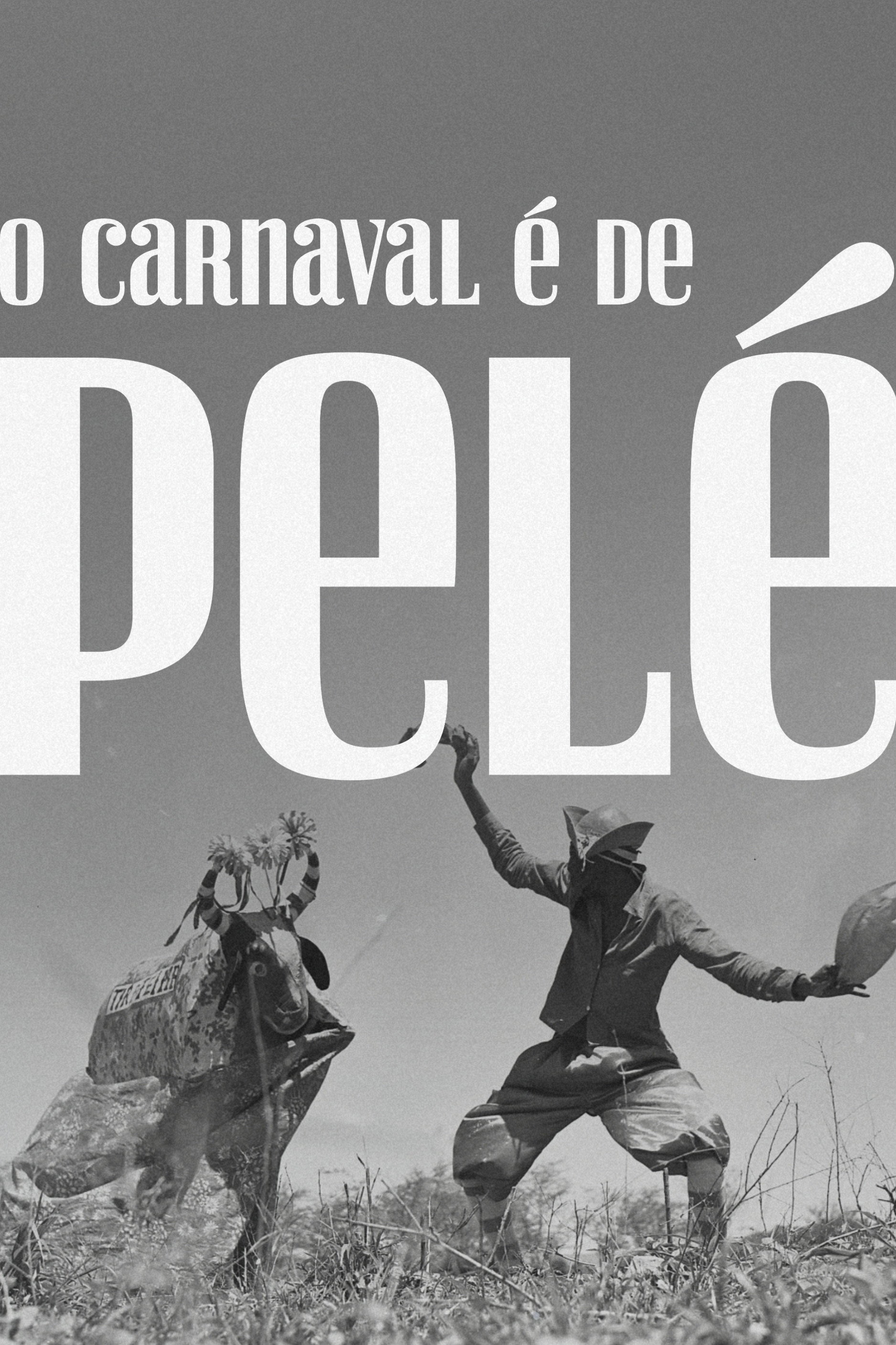O Carnaval é de Pelé (2025) poster