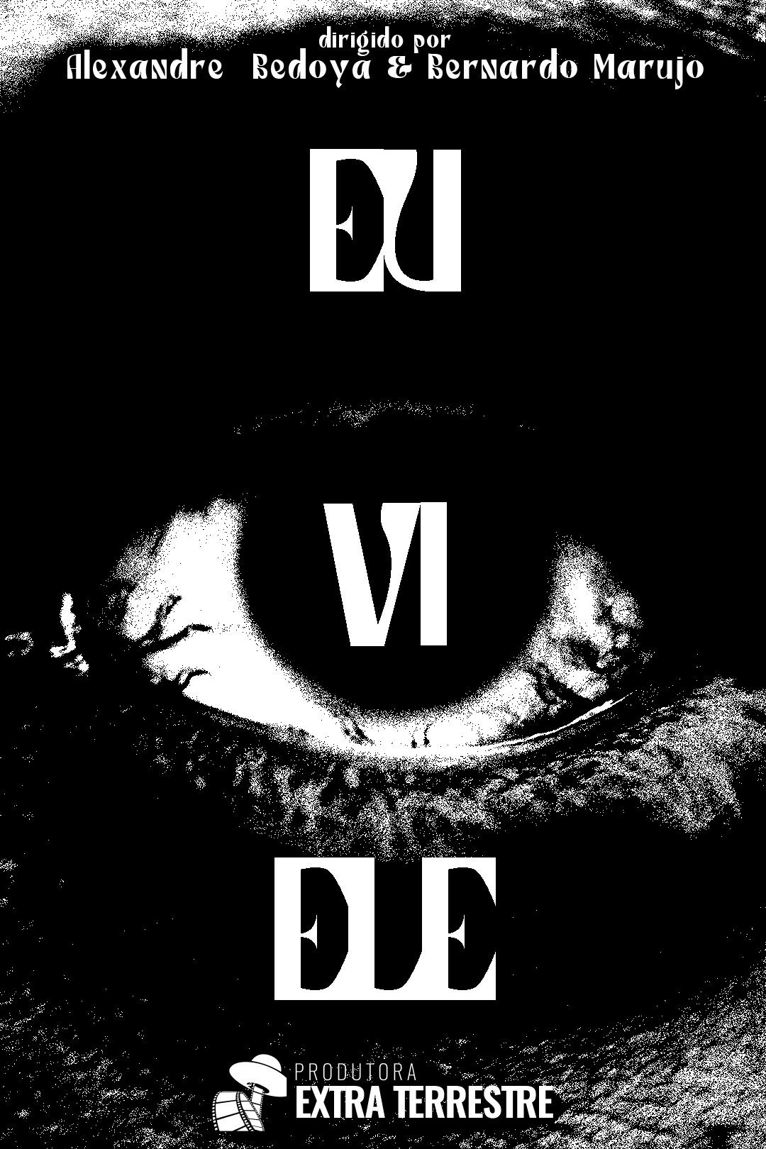 Eu Vi Ele (2025) poster