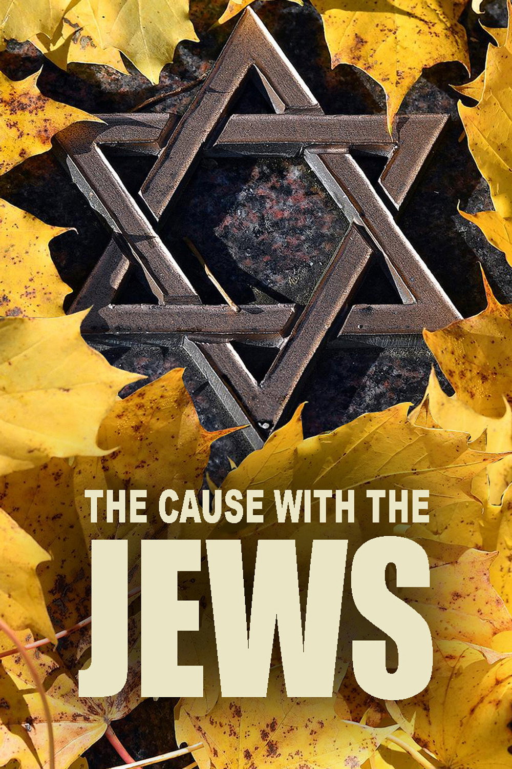The Cause with the Jews (2021) poster