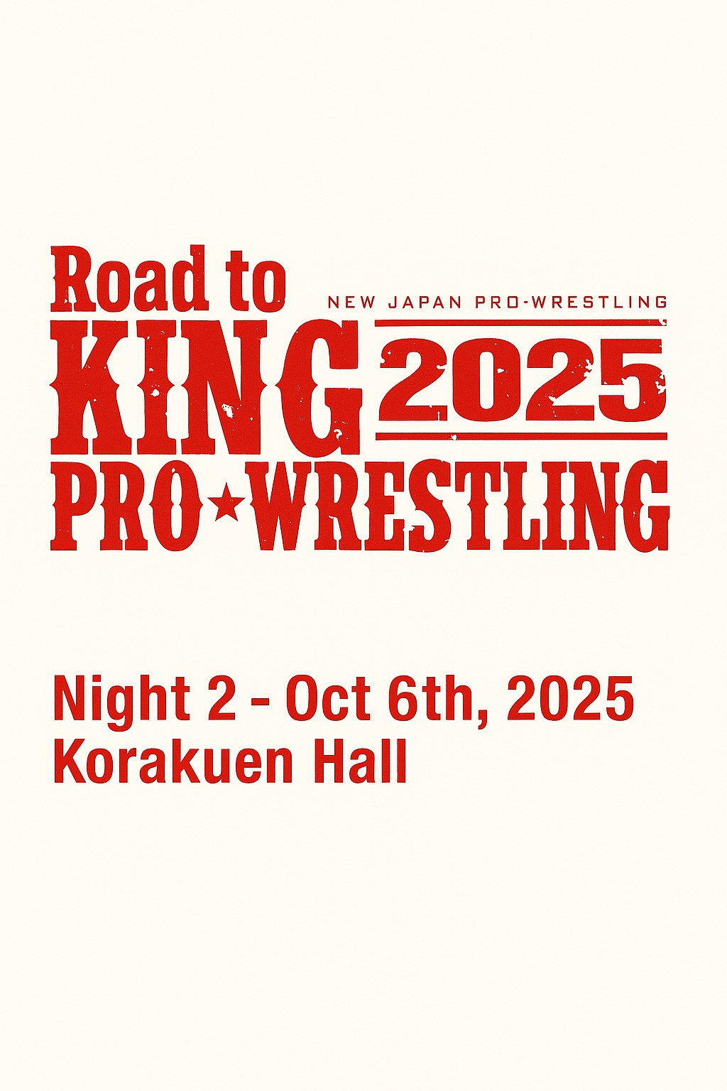 NJPW Road to King of Pro-Wrestling 2025 - Day 2 (2025) poster