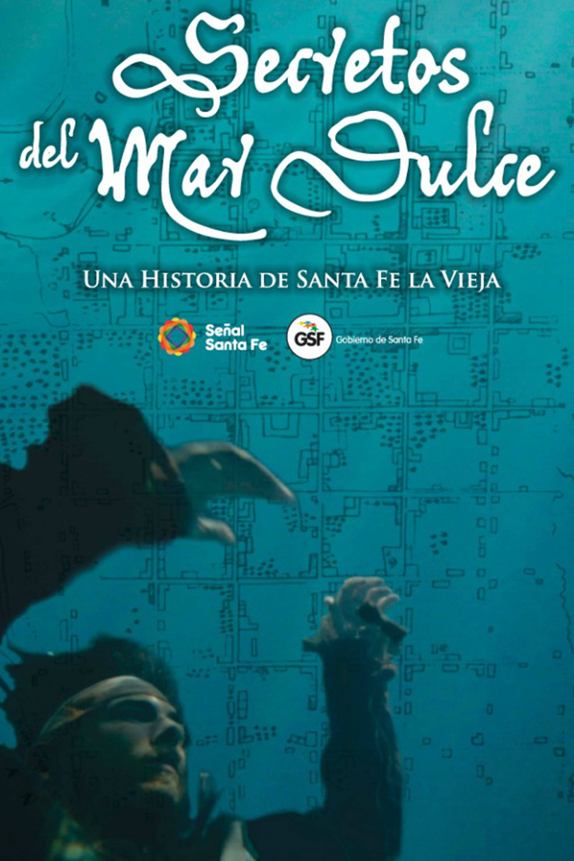 Secretos del Mar Dulce (2014) poster