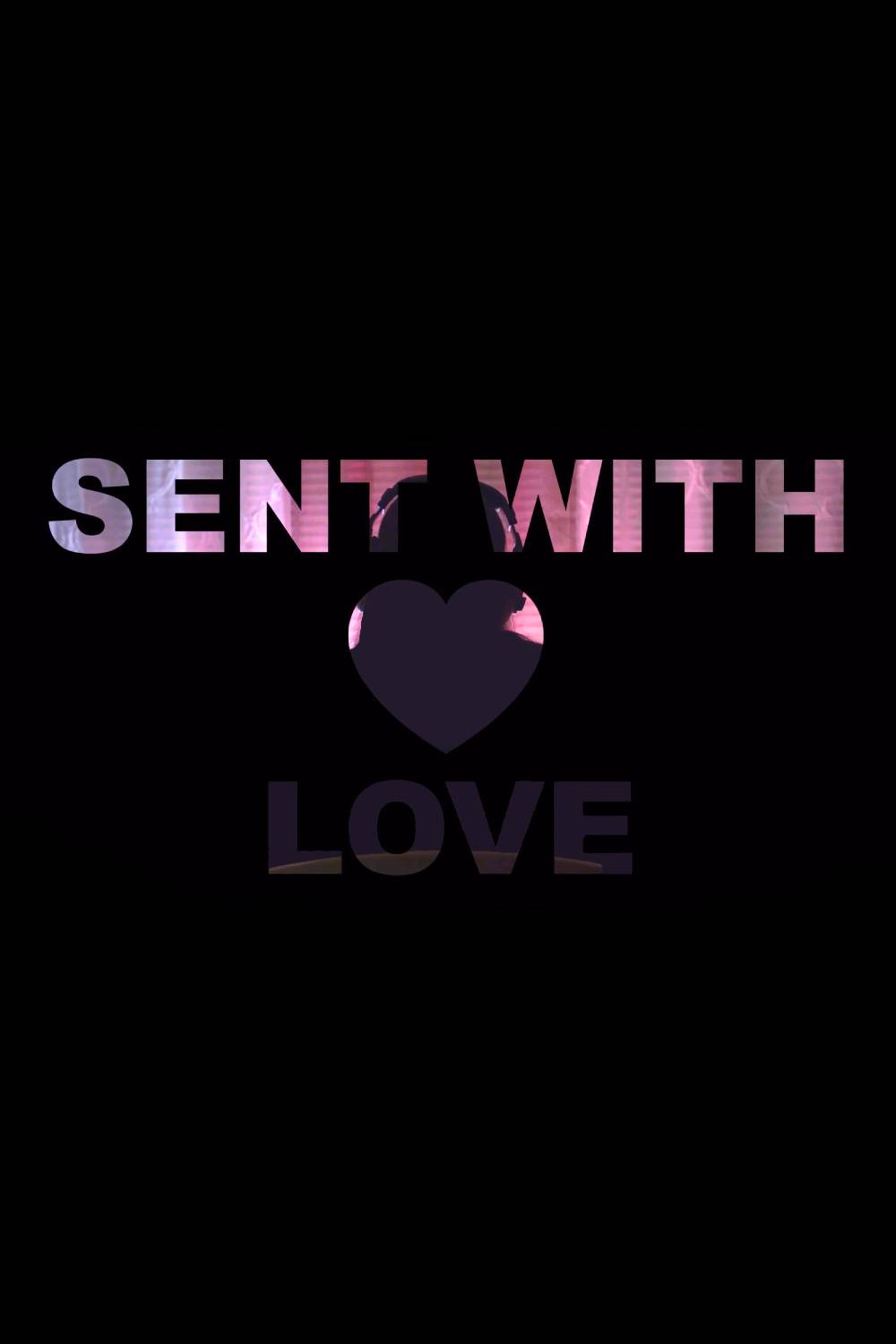 Sent with Love (2020) poster