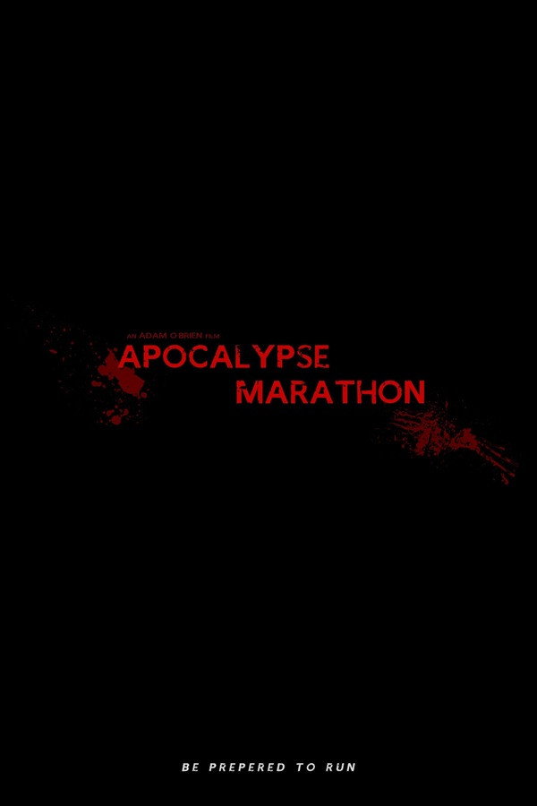 Apocalypse Marathon (2013) poster