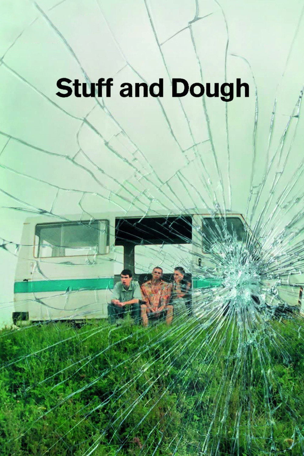 Stuff and Dough (2001) poster