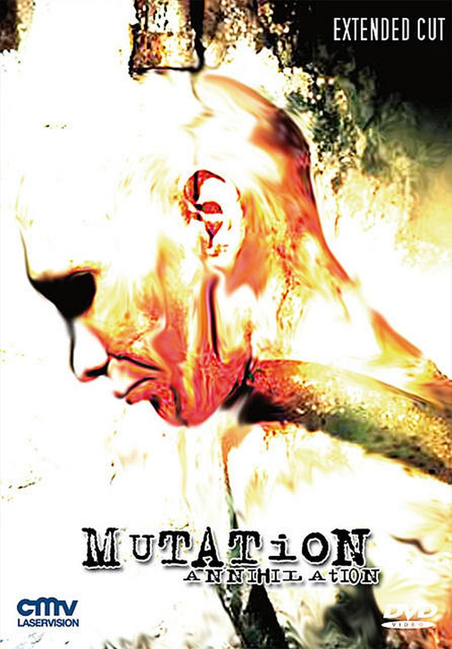 Mutation - Annihilation (2007) poster