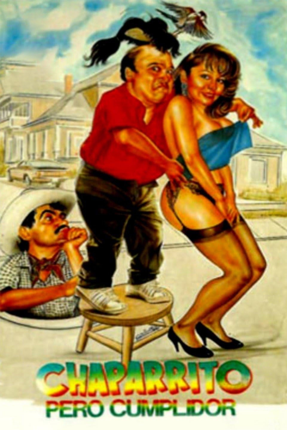Chaparrito pero cumplidor (1990) poster