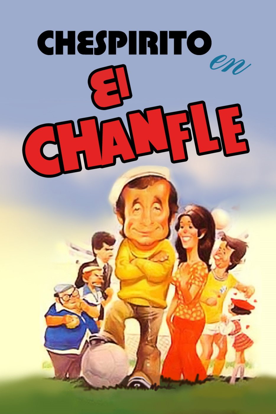 El Chanfle (1979) poster