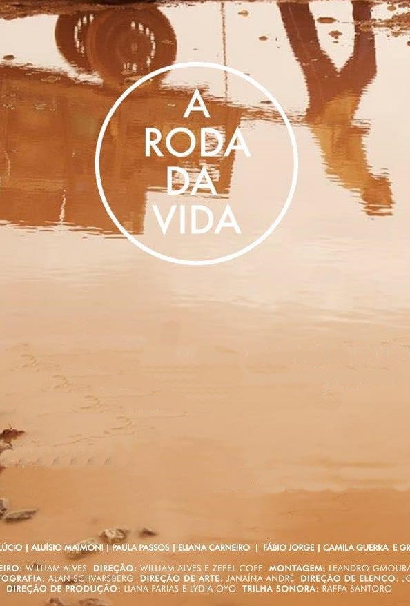 A Roda da Vida (2018) poster