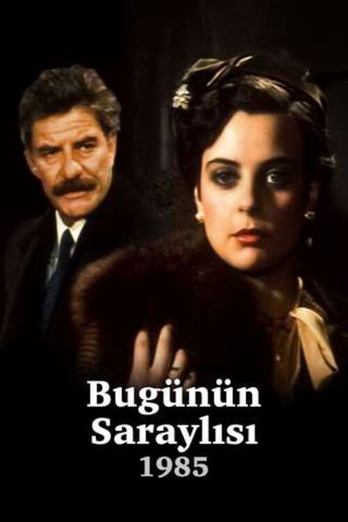 Bugünün Saraylısı (1985) poster