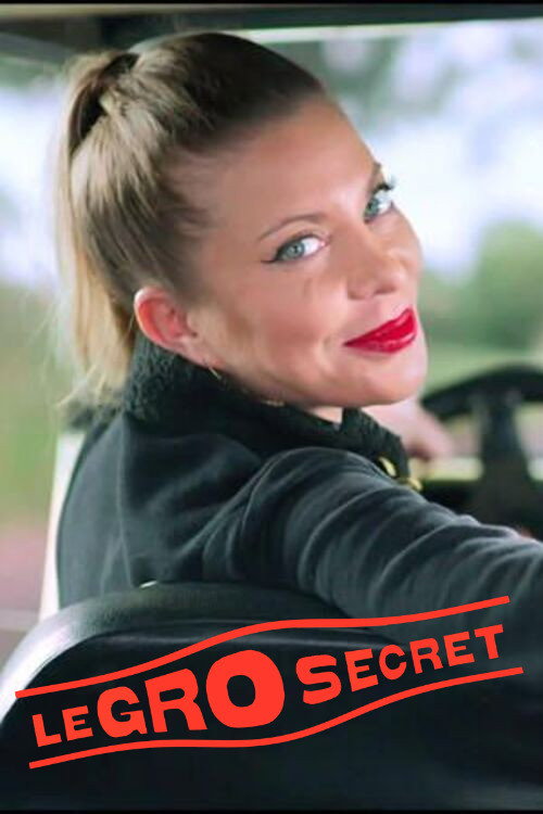 Le Gro Secret (2024) poster
