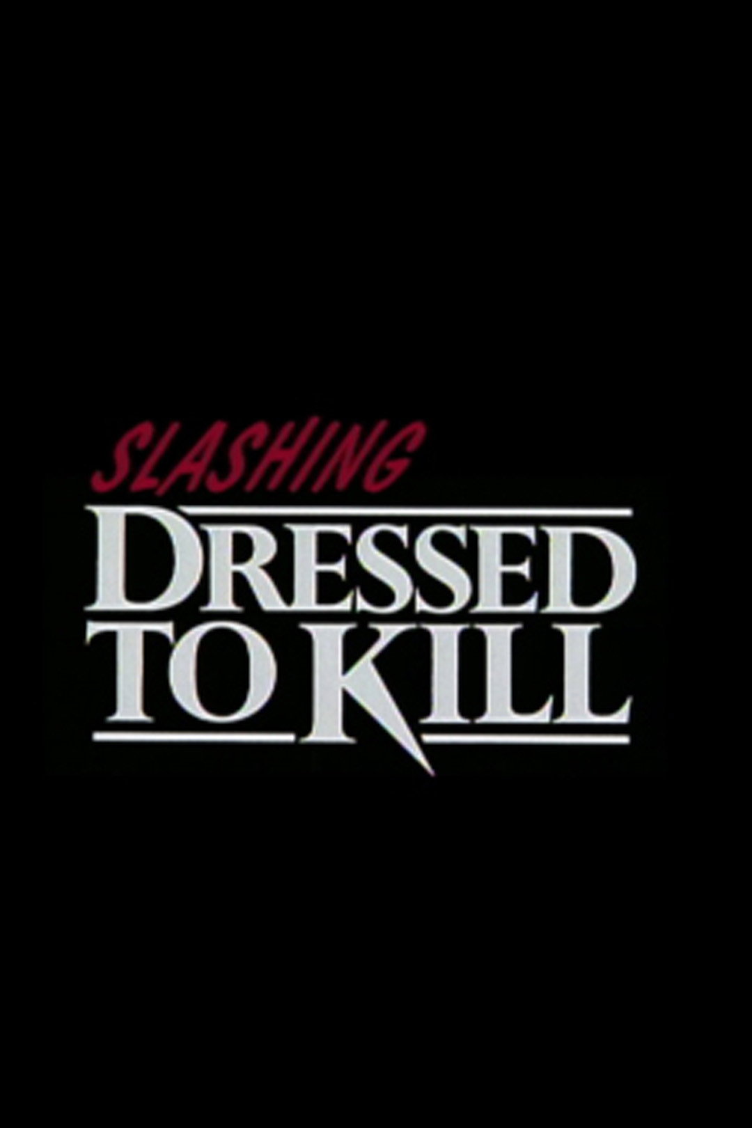 Slashing 'Dressed to Kill' (2001) poster