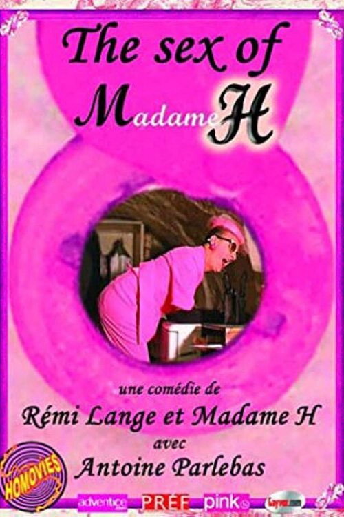 The Sex of Madame H (2005) poster