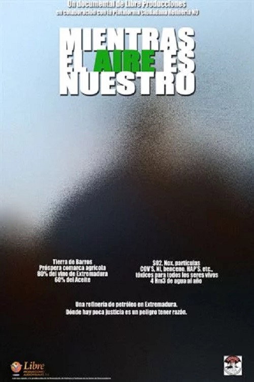 Mientras el aire es nuestro (2007) poster