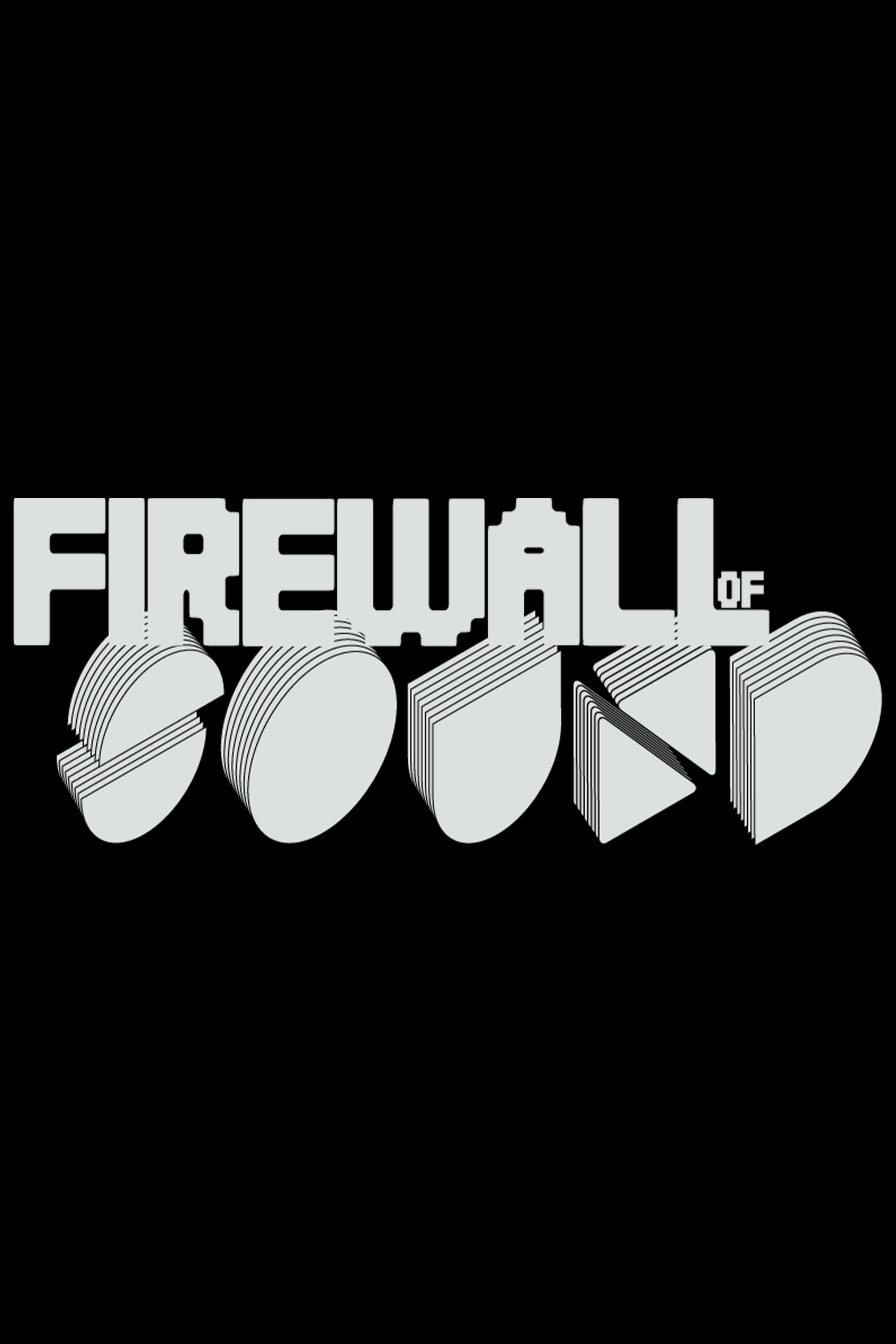 Firewall of Sound (2026) poster