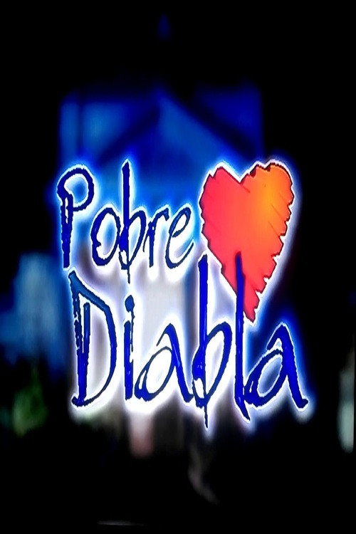 Pobre Diabla (2000) poster