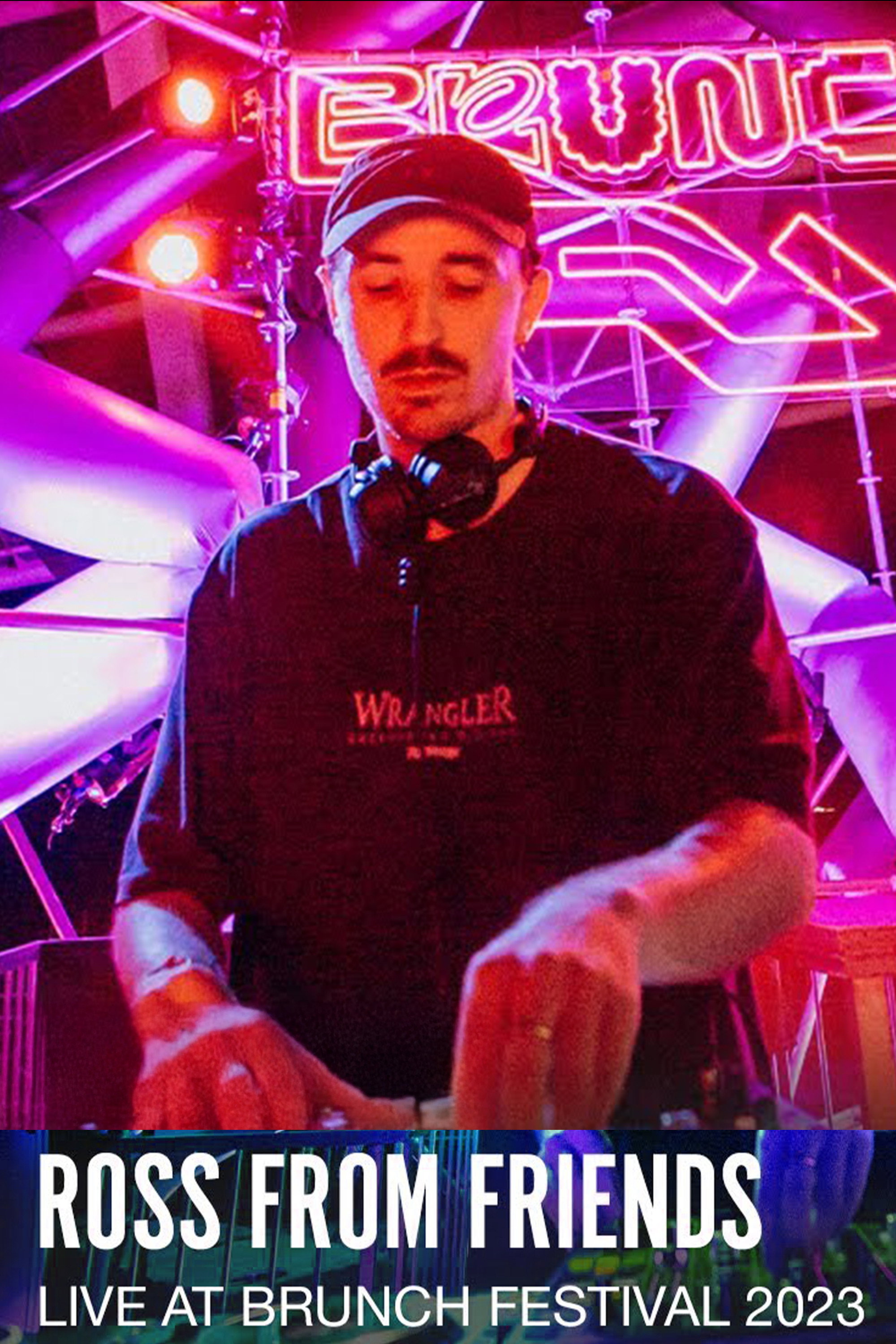 Ross From Friends at Brunch Electronik Festival (2023) poster