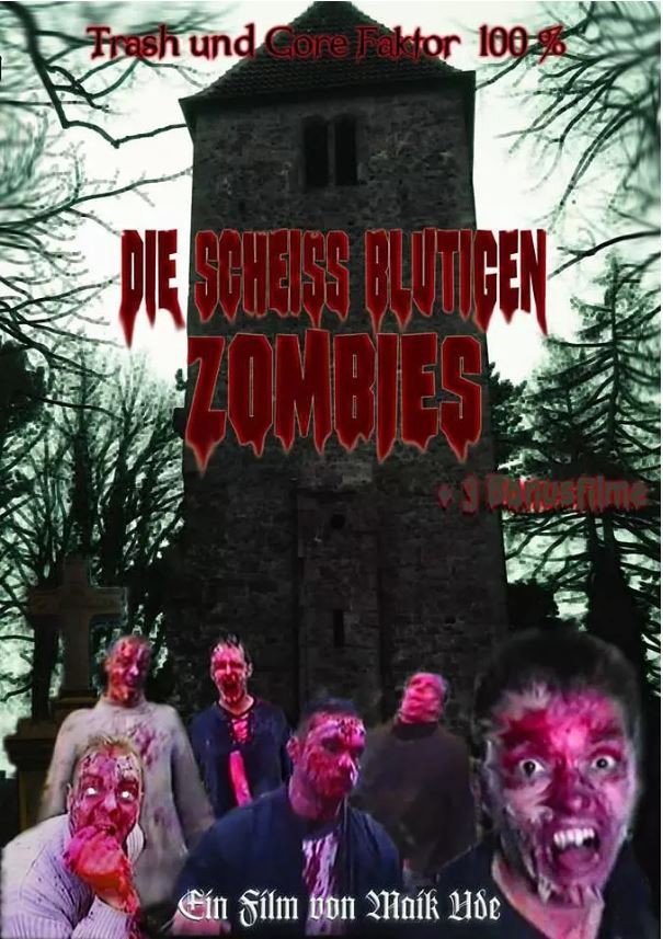 Die Scheiss blutigen Zombies (2002) poster